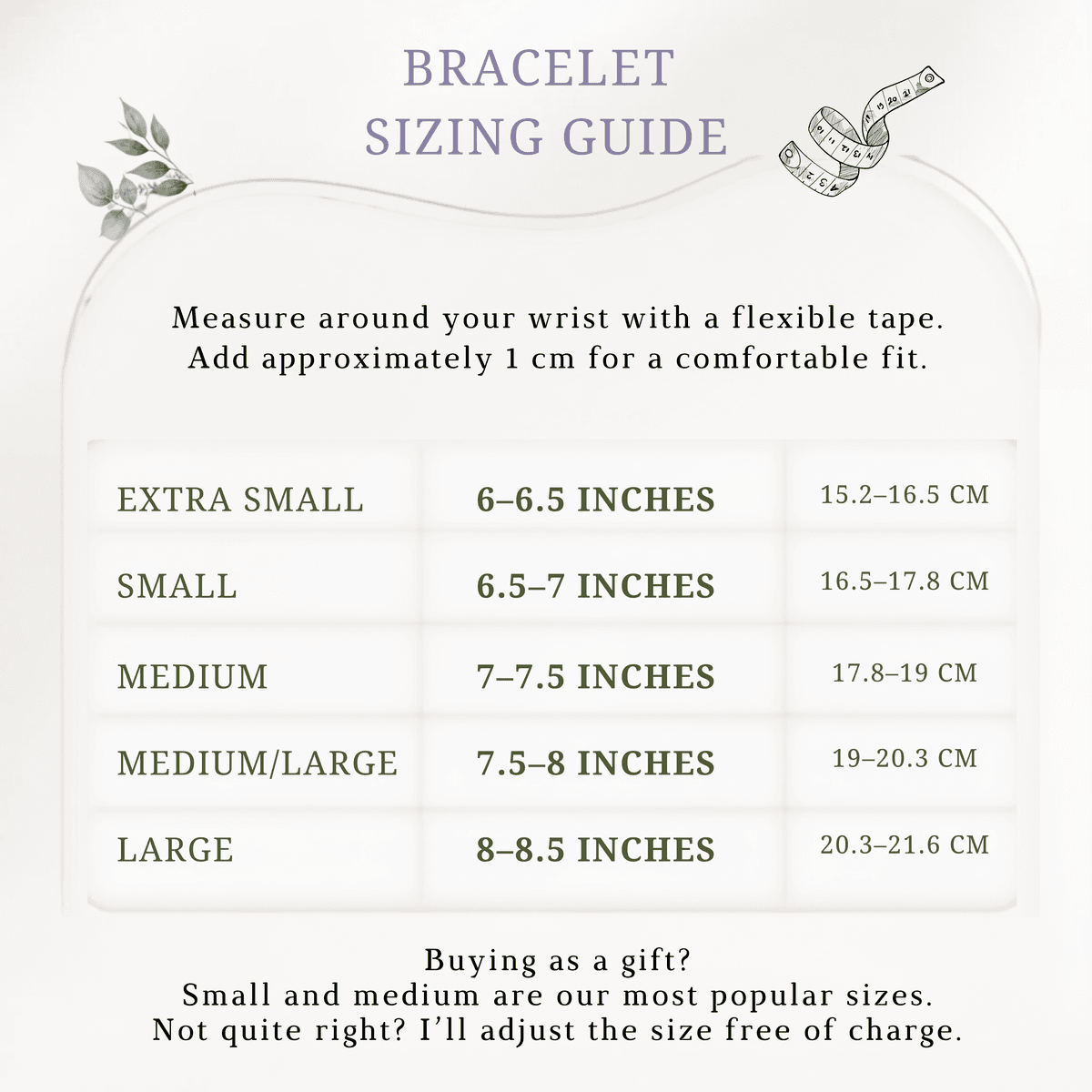 The image is a bracelet sizing guide that provides measurements and corresponding bracelet sizes for different wrist sizes.