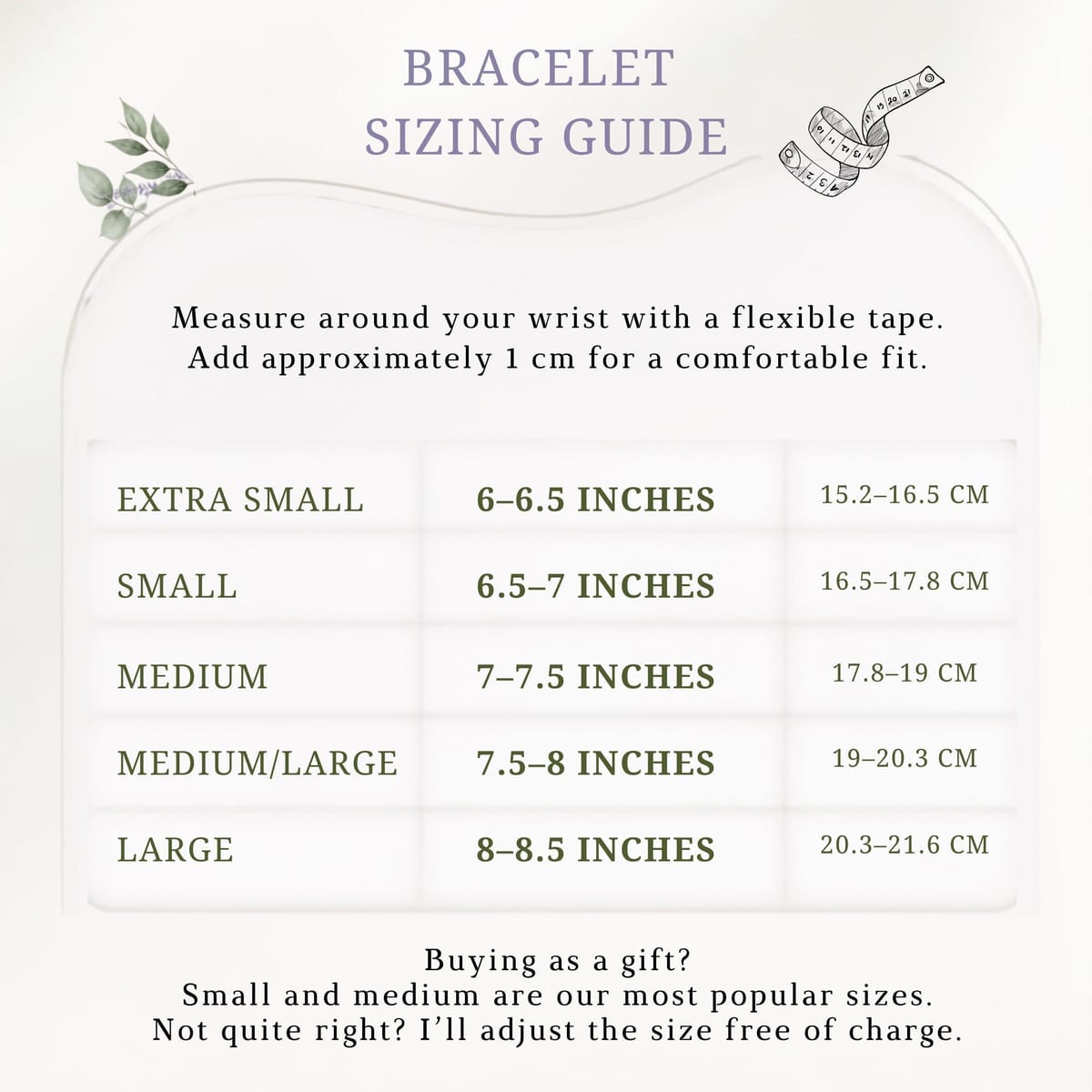 The image is a bracelet sizing guide that provides measurements and corresponding bracelet sizes for different wrist sizes.